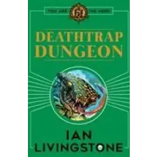 Scholastic Fighting Fantasy : Deathtrap Dungeon | Ian Livingstone egyéb könyv