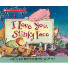 Scholastic I Love You, Stinky Face | Lisa McCourt egyéb könyv