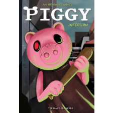 Scholastic Infected (Piggy: Original Novel 1) | CRAWFORD TERRANCE egyéb könyv