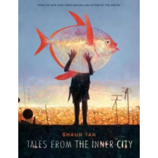 Scholastic Tales from the Inner City | Shaun Tan egyéb könyv