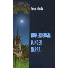 Schwabe, Arnold Numerológia minden napra ezotéria