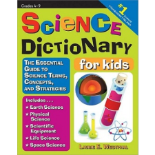  Science Dictionary for Kids – Laurie E. Westphal idegen nyelvű könyv