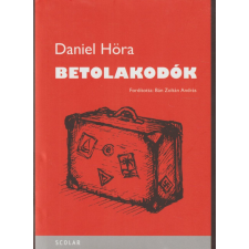 Scolar Betolakodók antikvárium - használt könyv