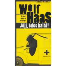 Scolar Jöjj, édes halál! antikvárium - használt könyv