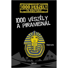 Scolar Kiadó 1000 veszély a piramisnál /1000 veszély - Te döntesz! gyermek- és ifjúsági könyv