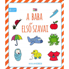 Scolar Kiadó A baba első szavai (05.31.) gyermek- és ifjúsági könyv