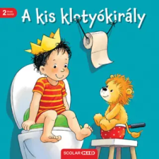 Scolar Kiadó A kis klotyókirály - 3. kiadás | Sandra Grimm egyéb könyv