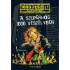 Scolar Kiadó A szuperhős 1000 veszélyben /1000 veszély - Te döntesz!