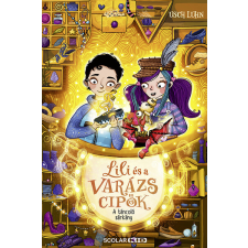 Scolar Kiadó A táncoló sárkány - Lili és a varázscipők 4. gyermek- és ifjúsági könyv