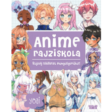 Scolar Kiadó Anime rajziskola gyermek- és ifjúsági könyv