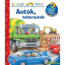Scolar Kiadó Autók, teherautók - Scolar Mini 4. gyermek- és ifjúsági könyv