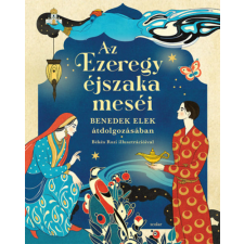 Scolar Kiadó Az Ezeregyéjszaka meséi gyermek- és ifjúsági könyv