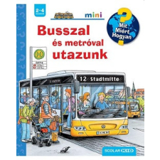 Scolar Kiadó Busszal és metróval utazunk - Scolar mini gyermek- és ifjúsági könyv