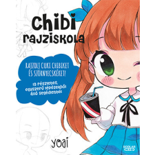 Scolar Kiadó Chibi rajziskola - rajzolj cuki Chibiket és szörnyecskéket! gyermek- és ifjúsági könyv