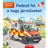 Scolar Kiadó Fedezd fel a nagy járműveket