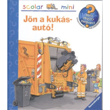 Scolar Kiadó Jön a kukásautó! - Mit? Miért? Hogyan?. /Scolar mini 18. gyermek- és ifjúsági könyv