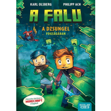 Scolar Kiadó Kft. A dzsungel fogságában gyermek- és ifjúsági könyv