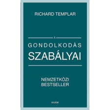 Scolar Kiadó Kft. A gondolokodás szabályai életmód, egészség