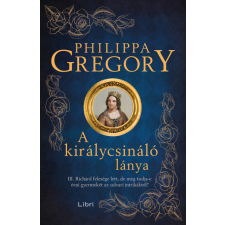 Scolar Kiadó Kft. A királycsináló lánya egyéb könyv