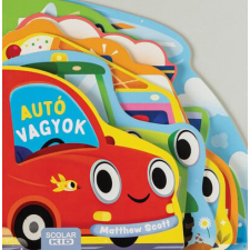 Scolar Kiadó Kft. Autó vagyok gyermek- és ifjúsági könyv