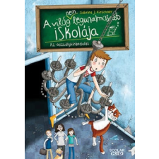 Scolar Kiadó Kft. Az osztálykirándulás gyermek- és ifjúsági könyv