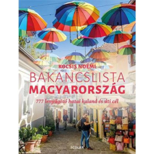 Scolar Kiadó Kft. Bakancslista - Magyarország életmód, egészség