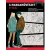 Scolar Kiadó Kft. Dalia Sharawna - A mangaművészet titkai