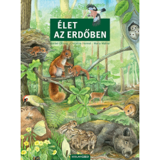 Scolar Kiadó Kft. Élet az erdőben - Barbel Oftring gyermek- és ifjúsági könyv