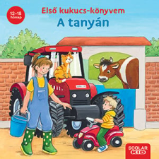 Scolar Kiadó Kft. Első kukucs-könyvem: A tanyán gyermek- és ifjúsági könyv