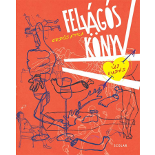 Scolar Kiadó Kft. Felvágós könyv 3. kiadás egyéb könyv