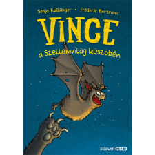 Scolar Kiadó Kft. Fréderic Bertrand, Sonja Kaiblinger - Vince a Szellemvilág küszöbén gyermek- és ifjúsági könyv