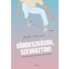 Scolar Kiadó Kft. Gördeszkások, szevasztok!
