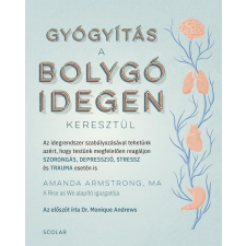 Scolar Kiadó Kft. Gyógyítás a bolygóidegen keresztül életmód, egészség