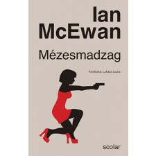 Scolar Kiadó Kft. Ian McEwan - Mézesmadzag (új kiadás) irodalom