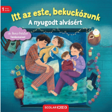 Scolar Kiadó Kft. Itt az este, bekuckózunk gyermek- és ifjúsági könyv