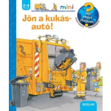 Scolar Kiadó Kft. Jön a kukásautó! gyermek- és ifjúsági könyv