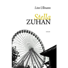 Scolar Kiadó Kft. Linn Ullmann - Stella zuhan szórakozás