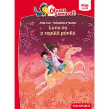 Scolar Kiadó Kft. Luna és a repülő póniló - Olvass Samuval - Alapszint 2. kötet gyermek- és ifjúsági könyv