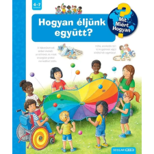 Scolar Kiadó Kft. Patricia Mennen - Hogyan éljünk együtt? - Mit? Miért? Hogyan? (68.) gyermek- és ifjúsági könyv