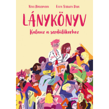 Scolar Kiadó Lánykönyv - Kalauz a serdülőkorhoz gyermek- és ifjúsági könyv