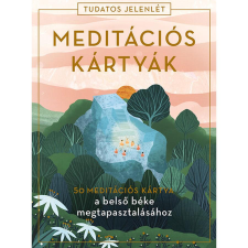 Scolar Kiadó Meditációs kártyák - 50 meditációs kártya a belső béke megtapasztalásához (Tudatos jelenlét) ezoterika