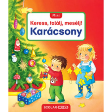 Scolar Kiadó Mini Keress, találj, mesélj! - Karácsony gyermek- és ifjúsági könyv