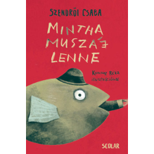 Scolar Kiadó Mintha muszáj lenne irodalom