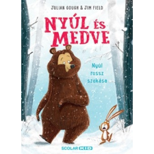 Scolar Kiadó Nyúl és Medve - Nyúl rossz szokása gyermek- és ifjúsági könyv