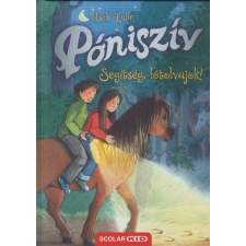 Scolar Kiadó Póniszív - Segítség, lótolvajok! (9789635093021) gyermek- és ifjúsági könyv