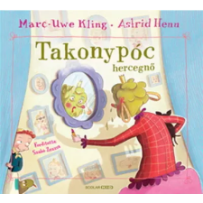 Scolar Kiadó Takonypóc hercegnő gyermek- és ifjúsági könyv
