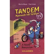Scolar Kiadó Tandem - Nyomozók két keréken - A fekete Raszputyin (B) gyermek- és ifjúsági könyv