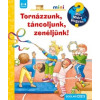 Scolar Kiadó Tornázzunk, táncoljunk, zenéljünk!