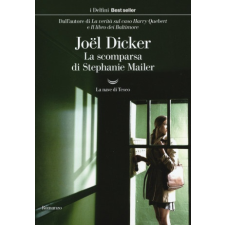  scomparsa di Stephanie Mailer – Joël Dicker idegen nyelvű könyv