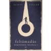 Scott Sigler SIGLER, SCOTT - FELTÁMADÁS - NEMZEDÉKEK-TRILÓGIA 1.